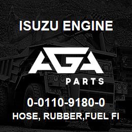 0-0110-9180-0 Isuzu Diesel HOSE, RUBBER,FUEL FILTER TO PUMP | AGA Parts