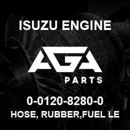 0-0120-8280-0 Isuzu Diesel HOSE, RUBBER,FUEL LEAK | AGA Parts