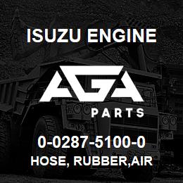 0-0287-5100-0 Isuzu Diesel HOSE, RUBBER,AIR | AGA Parts