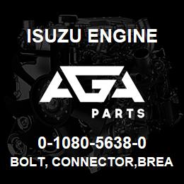 0-1080-5638-0 Isuzu Diesel BOLT, CONNECTOR,BREATHER HOSE | AGA Parts