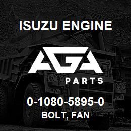 0-1080-5895-0 Isuzu Diesel BOLT, FAN | AGA Parts