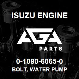 0-1080-6065-0 Isuzu Diesel BOLT, WATER PUMP | AGA Parts