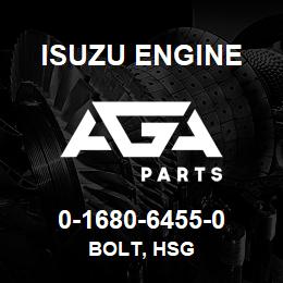 0-1680-6455-0 Isuzu Diesel BOLT, HSG | AGA Parts