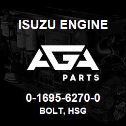 0-1695-6270-0 Isuzu Diesel BOLT, HSG | AGA Parts