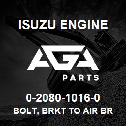 0-2080-1016-0 Isuzu Diesel BOLT, BRKT TO AIR BREATHER | AGA Parts