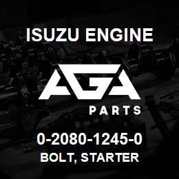 0-2080-1245-0 Isuzu Diesel BOLT, STARTER | AGA Parts