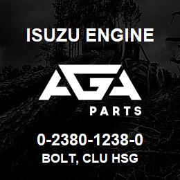 0-2380-1238-0 Isuzu Diesel BOLT, CLU HSG | AGA Parts