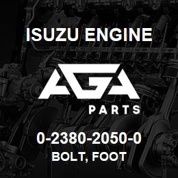 0-2380-2050-0 Isuzu Diesel BOLT, FOOT | AGA Parts