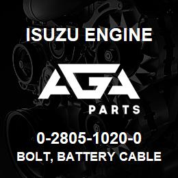 0-2805-1020-0 Isuzu Diesel BOLT, BATTERY CABLE | AGA Parts