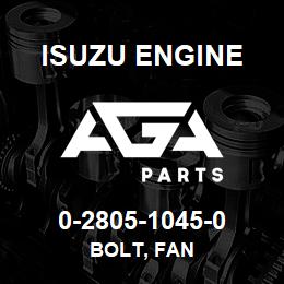 0-2805-1045-0 Isuzu Diesel BOLT, FAN | AGA Parts