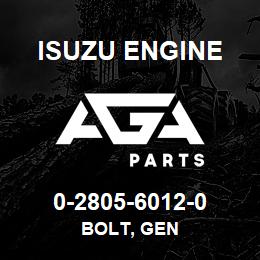 0-2805-6012-0 Isuzu Diesel BOLT, GEN | AGA Parts