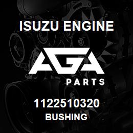1122510320 Isuzu Diesel BUSHING | AGA Parts