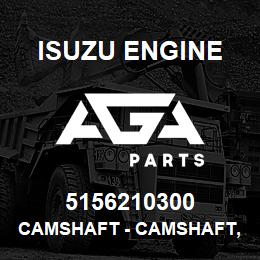 5156210300 Isuzu Diesel CAMSHAFT - CAMSHAFT, INJ PUMP | AGA Parts