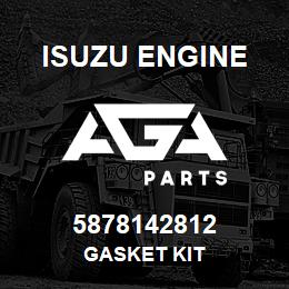 5878142812 Isuzu Diesel GASKET KIT | AGA Parts