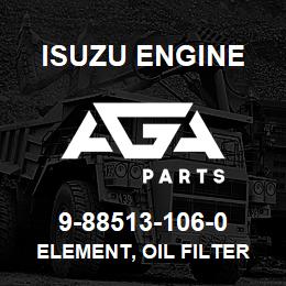 9-88513-106-0 Isuzu Diesel ELEMENT, OIL FILTER | AGA Parts