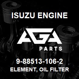 9-88513-106-2 Isuzu Diesel ELEMENT, OIL FILTER | AGA Parts