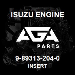 9-89313-204-0 Isuzu Diesel INSERT | AGA Parts