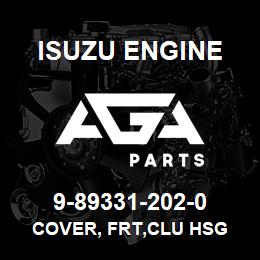 9-89331-202-0 Isuzu Diesel COVER, FRT,CLU HSG | AGA Parts