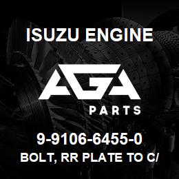 9-9106-6455-0 Isuzu Diesel BOLT, RR PLATE TO C/BL | AGA Parts