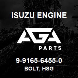 9-9165-6455-0 Isuzu Diesel BOLT, HSG | AGA Parts