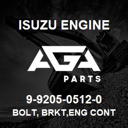 9-9205-0512-0 Isuzu Diesel BOLT, BRKT,ENG CONT CABLE | AGA Parts