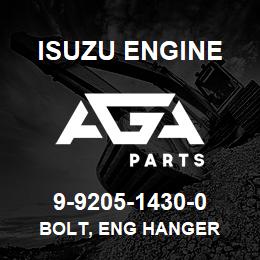 9-9205-1430-0 Isuzu Diesel BOLT, ENG HANGER | AGA Parts