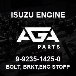 9-9235-1425-0 Isuzu Diesel BOLT, BRKT,ENG STOPPER | AGA Parts