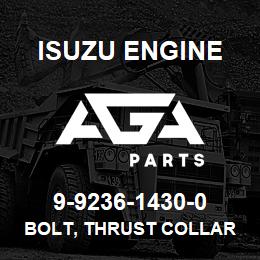 9-9236-1430-0 Isuzu Diesel BOLT, THRUST COLLAR | AGA Parts