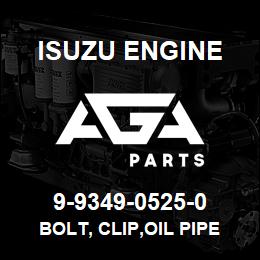 9-9349-0525-0 Isuzu Diesel BOLT, CLIP,OIL PIPE | AGA Parts
