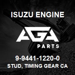 9-9441-1220-0 Isuzu Diesel STUD, TIMING GEAR CASE | AGA Parts