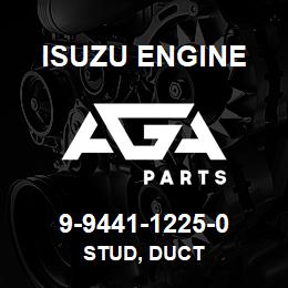 9-9441-1225-0 Isuzu Diesel STUD, DUCT | AGA Parts