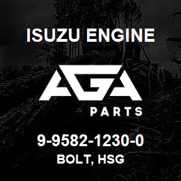 9-9582-1230-0 Isuzu Diesel BOLT, HSG | AGA Parts