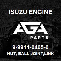 9-9911-0405-0 Isuzu Diesel NUT, BALL JOINT,LINK | AGA Parts