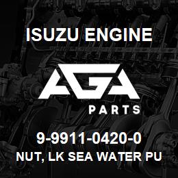 9-9911-0420-0 Isuzu Diesel NUT, LK SEA WATER PUMP | AGA Parts