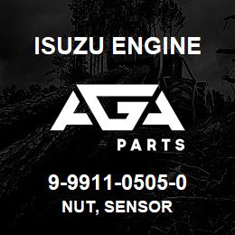 9-9911-0505-0 Isuzu Diesel NUT, SENSOR | AGA Parts