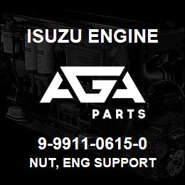 9-9911-0615-0 Isuzu Diesel NUT, ENG SUPPORT | AGA Parts