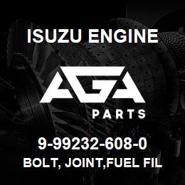 9-99232-608-0 Isuzu Diesel BOLT, JOINT,FUEL FILTER | AGA Parts
