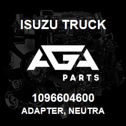 1096604600 Isuzu Truck ADAPTER, NEUTRA | AGA Parts