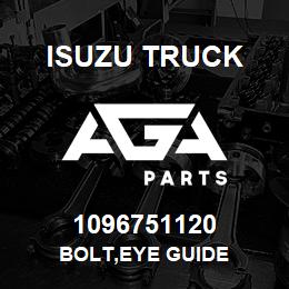 1096751120 Isuzu Truck BOLT,EYE GUIDE | AGA Parts