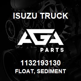1132193130 Isuzu Truck FLOAT, SEDIMENT | AGA Parts