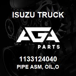 1133124040 Isuzu Truck PIPE ASM, OIL,O | AGA Parts