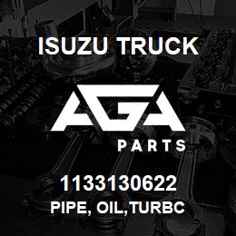 1133130622 Isuzu Truck PIPE, OIL,TURBC | AGA Parts