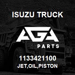 1133421100 Isuzu Truck JET,OIL,PISTON | AGA Parts