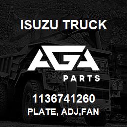 1136741260 Isuzu Truck PLATE, ADJ,FAN | AGA Parts