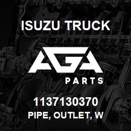 1137130370 Isuzu Truck PIPE, OUTLET, W | AGA Parts