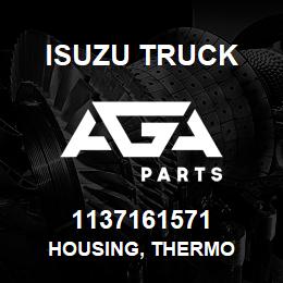 1137161571 Isuzu Truck HOUSING, THERMO | AGA Parts