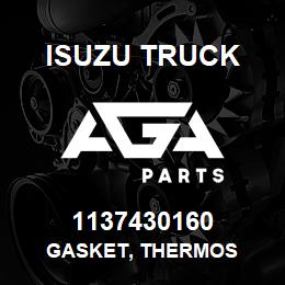 1137430160 Isuzu Truck GASKET, THERMOS | AGA Parts