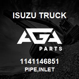 1141146851 Isuzu Truck PIPE,INLET | AGA Parts