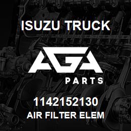 1142152130 Isuzu Truck AIR FILTER ELEM | AGA Parts