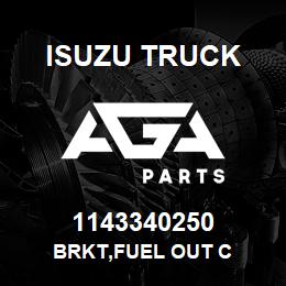 1143340250 Isuzu Truck BRKT,FUEL OUT C | AGA Parts